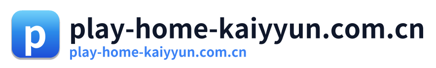 play-home-kaiyyun.com.cn Logo